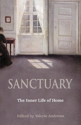 Sanctuary: The Inner Life of Home  by Valerie Andrews at Abbey's Bookshop, 