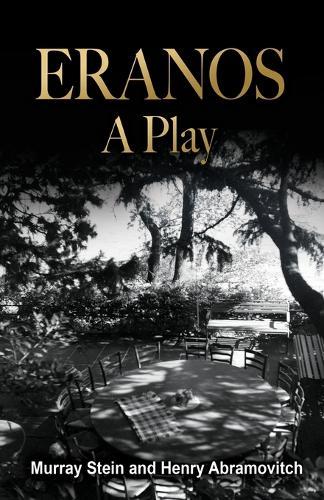 Eranos - A Play  by Murray Stein at Abbey's Bookshop, 