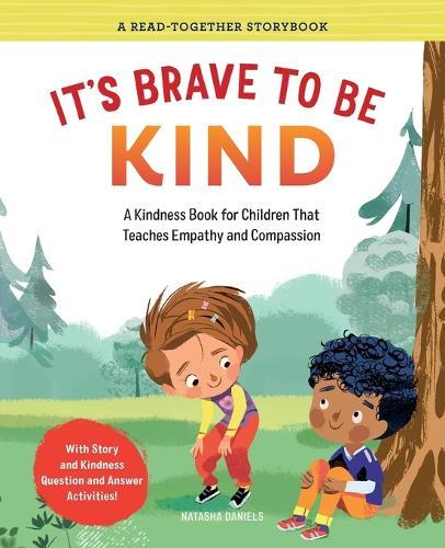 It's Brave to Be Kind  by Natasha Daniels LCSW at Abbey's Bookshop, 