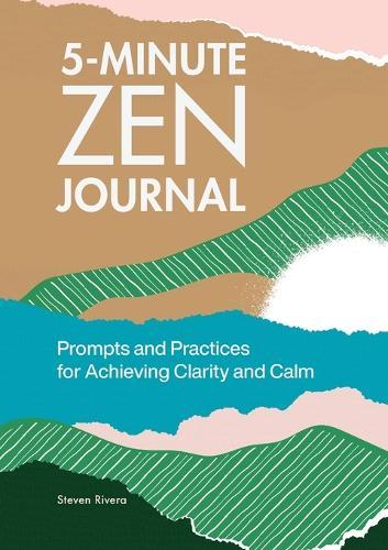 5-Minute Zen Journal  by Steven Rivera at Abbey's Bookshop, 