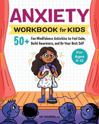 Anxiety Workbook for Kids  by Amy Nasamran PhD at Abbey's Bookshop, 