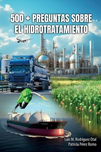 500 + Preguntas Sobre El Hidrotratamiento  by Luis M Rodríguez Otal at Abbey's Bookshop, 