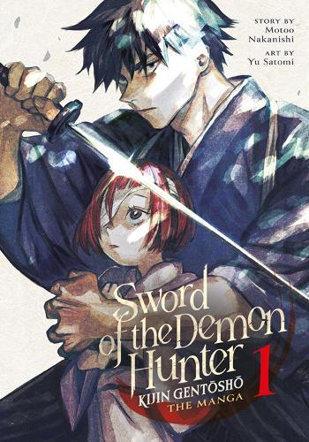 Sword of the Demon Hunter: Kijin Gentosho (Manga) Vol. 1  by Motoo Nakanishi at Abbey's Bookshop, 