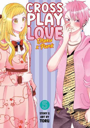 Crossplay Love: Otaku x Punk Vol. 5  by Toru at Abbey's Bookshop, 