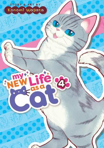My New Life as a Cat Vol. 4  by Konomi Wagata at Abbey's Bookshop, 