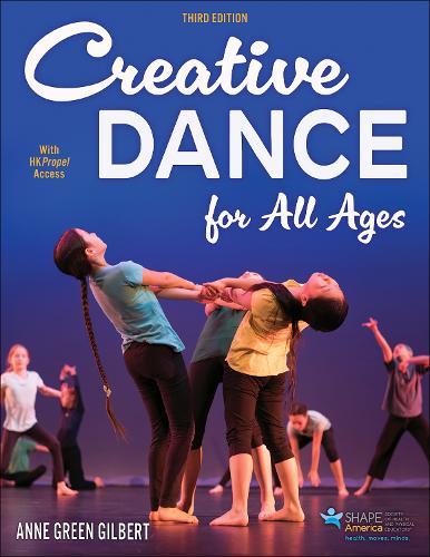 Creative Dance for All Ages  by Anne Green Gilbert at Abbey's Bookshop, 