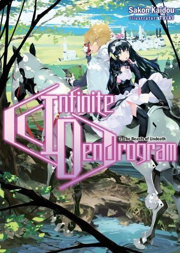 Infinite Dendrogram Vol 2 (Light Novel)