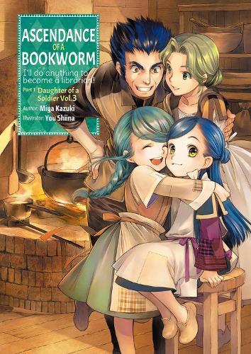 Ascendance of a Bookworm Part 1 Vol 3 (Light Novel)  by Miya Kazuki at Abbey's Bookshop, 