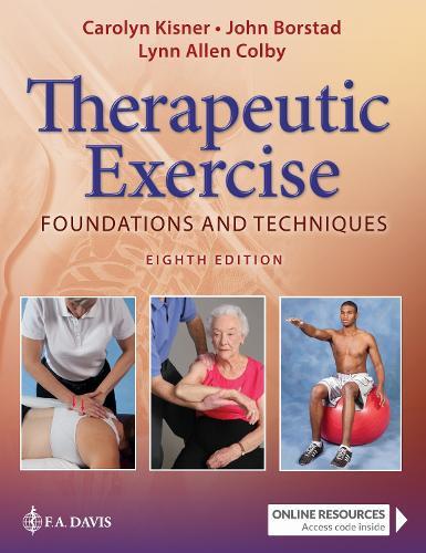 Therapeutic Exercise: Foundations and Techniques  by Carolyn Kisner at Abbey's Bookshop, 