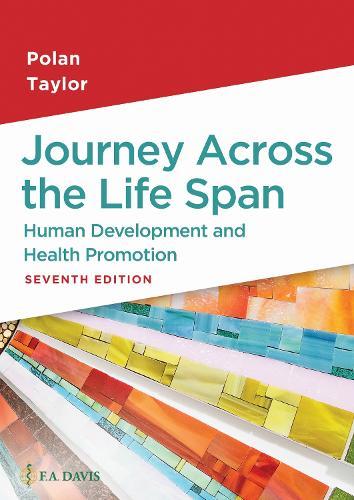 Journey Across the Life Span: Human Development and Health Promotion  by Elaine U. Polan at Abbey's Bookshop, 
