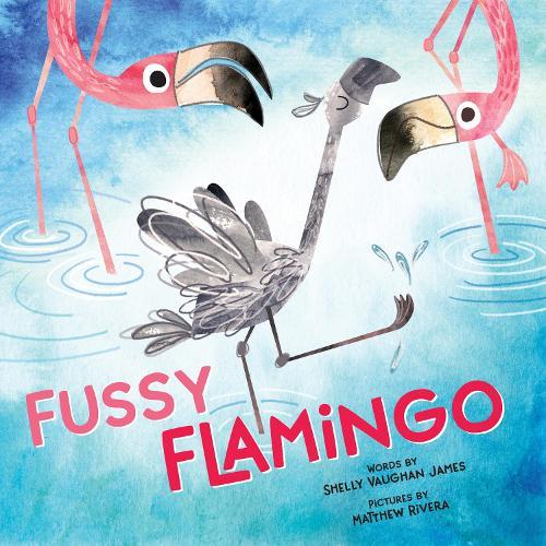 Fussy Flamingo  by Matthew Rivera at Abbey's Bookshop, 