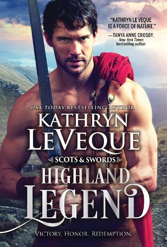 Highland Legend (#3 Scots and Swords)  by Kathryn Le Veque at Abbey's Bookshop, 