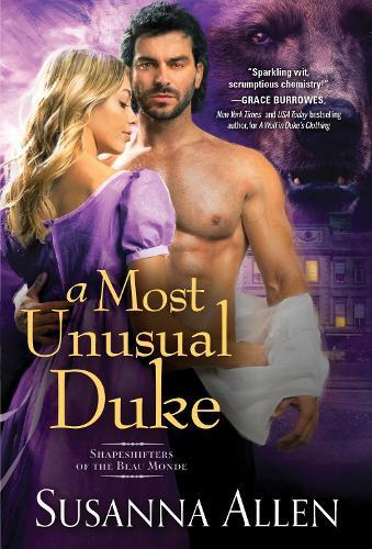 A Most Unusual Duke (#2 Shapeshifters of the Beau Monde)  by Susanna Allen at Abbey's Bookshop, 