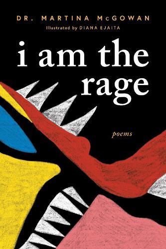 I am The Rage: A Black Poetry Collection  by Diana Ejaita at Abbey's Bookshop, 