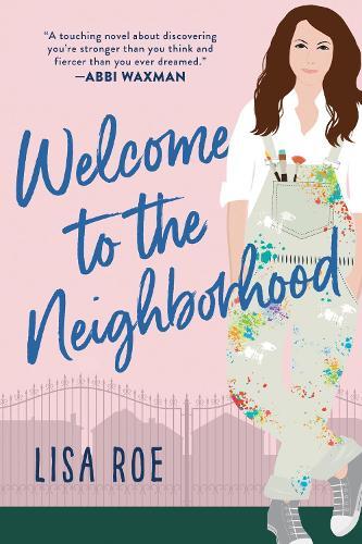 Welcome to the Neighborhood  by Lisa Roe at Abbey's Bookshop, 