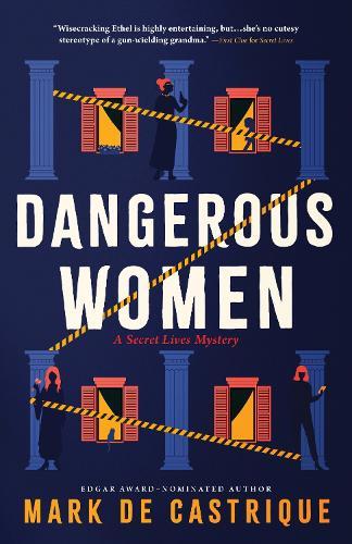 Dangerous Women  by Mark de Castrique at Abbey's Bookshop, 