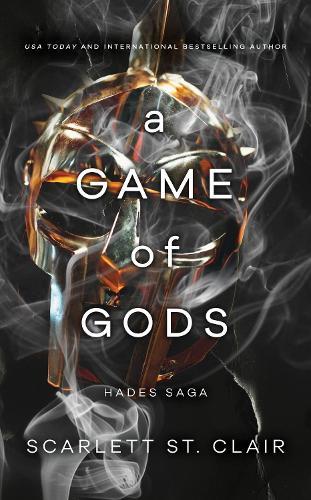 A Game of Gods: A Dark and Enthralling Reimagining of the Hades and Persephone Myth  by Scarlett St. Clair at Abbey's Bookshop, 
