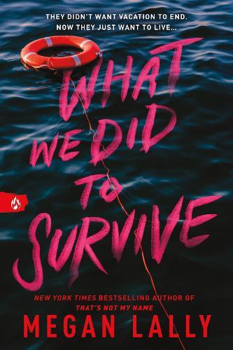 What We Did to Survive  by Megan Lally at Abbey's Bookshop, 
