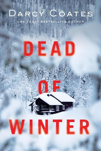 Dead of Winter  by Darcy Coates at Abbey's Bookshop, 