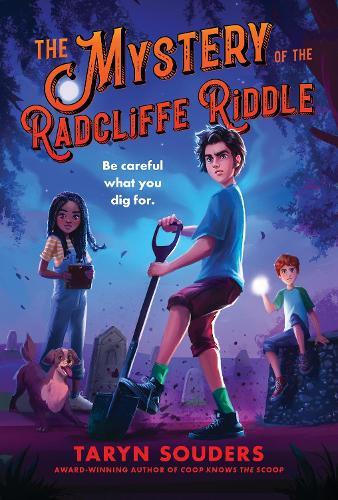 The Mystery of the Radcliffe Riddle  by Taryn Souders at Abbey's Bookshop, 