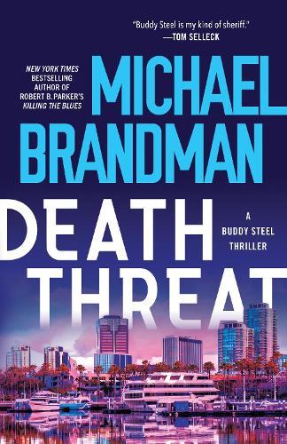 Death Threat  by Michael Brandman at Abbey's Bookshop, 