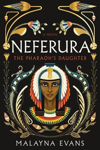 Neferura: A Novel  by Malayna Evans at Abbey's Bookshop, 