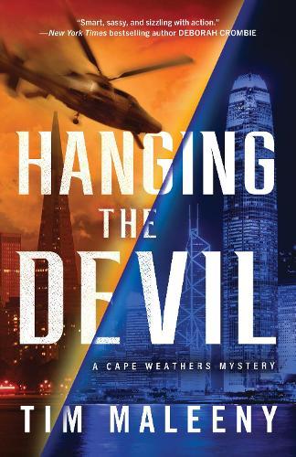 Hanging the Devil  by Tim Maleeny at Abbey's Bookshop, 
