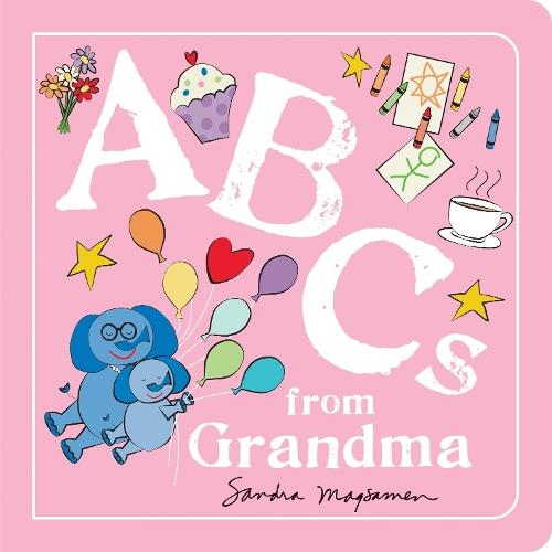 ABCs from Grandma  by Sandra Magsamen at Abbey's Bookshop, 