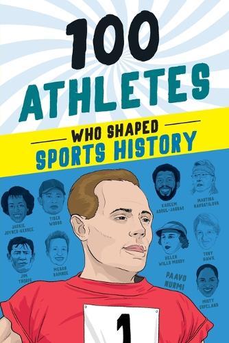 100 Athletes Who Shaped Sports History  by Russell Roberts at Abbey's Bookshop, 