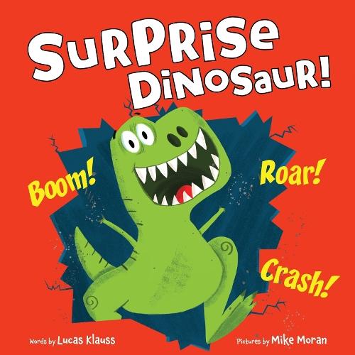 Surprise Dinosaur!  by Lucas Klauss at Abbey's Bookshop, 
