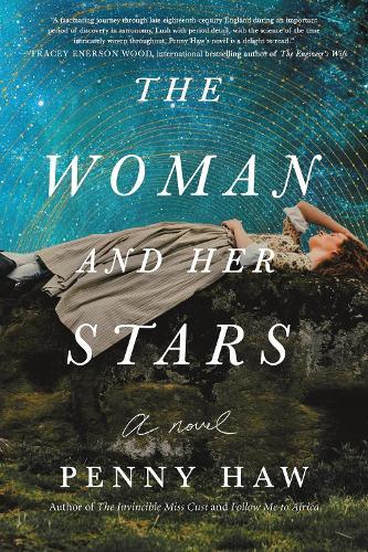 The Woman and Her Stars: A Novel  by Penny Haw at Abbey's Bookshop, 