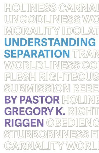 Understanding Separation  by Gregory K Riggen at Abbey's Bookshop, 