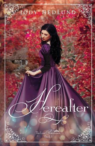 Hereafter  by Jody Hedlund at Abbey's Bookshop, 