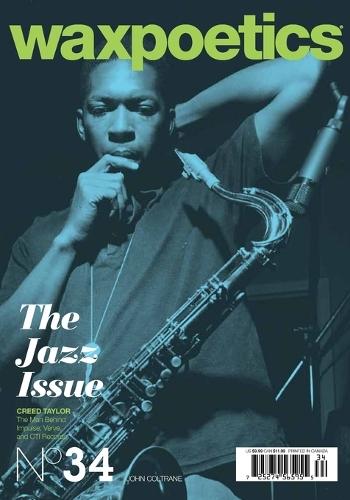 Issue 34 The Jazz Issue John Coltrane  by Wax Poetics at Abbey's Bookshop, 