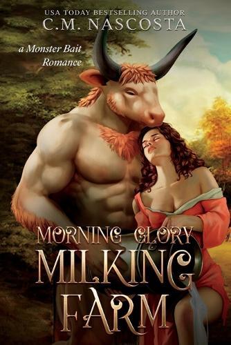 Morning Glory Milking Farm  by C M Nascosta at Abbey's Bookshop, 