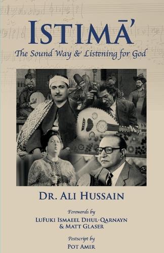 IstimĀ': The Sound Way & Listening for God  by Ali Hussain at Abbey's Bookshop, 