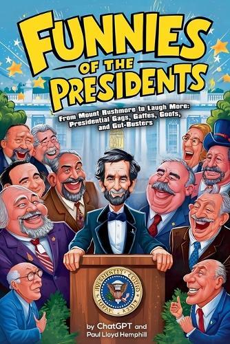 Funnies of the Presidents  by Ai at Abbey's Bookshop, 