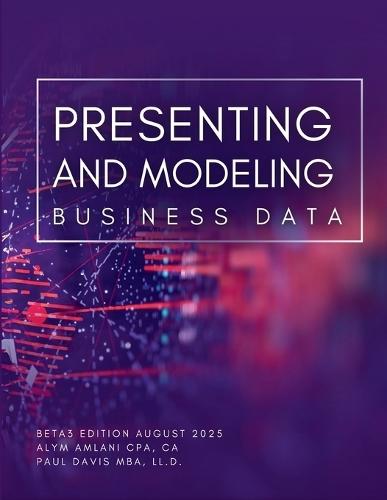 Presenting and Modeling Business Data