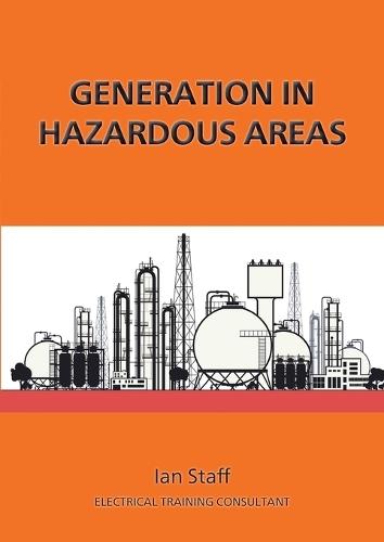 Generation in Hazardous Areas  by Ian Staff at Abbey's Bookshop, 