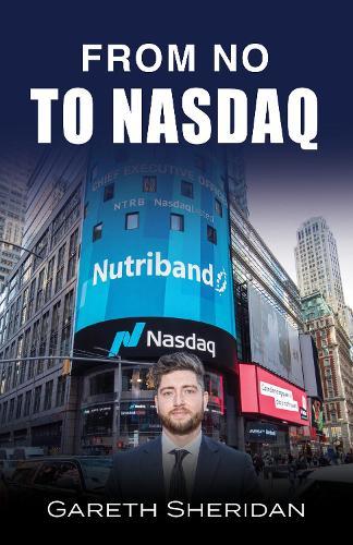 From No To NASDAQ  by Gareth Sheridan at Abbey's Bookshop, 
