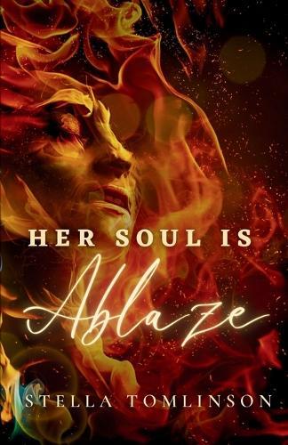 Her Soul Is Ablaze: A companion for your midlife awakening  by Stella Tomlinson at Abbey's Bookshop, 
