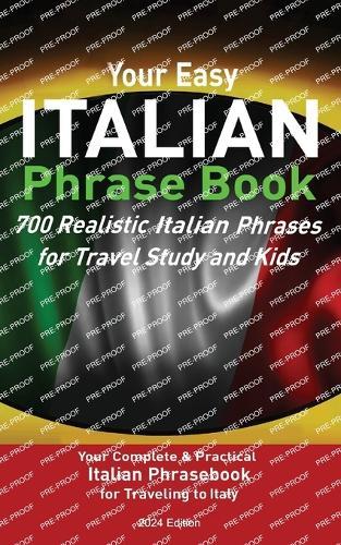 Your Easy Italian Phrasebook 700 Realistic Italian Phrases for Travel Study and   by Christian Stahl at Abbey's Bookshop, 