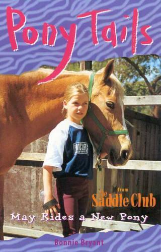 Pony Tails 08: May Rides A New Pony  by Bonnie Bryant at Abbey's Bookshop, 