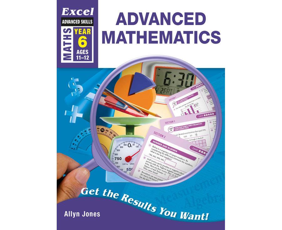 Advanced Mathematics Year 6 (Excel Advanced Skills)  by Allyn Jones at Abbey's Bookshop, 