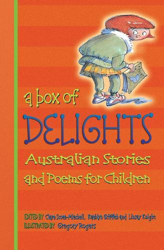 Box Of Delights: Australian Stories And Poems For Children  by Penguin Random House Australia at Abbey's Bookshop, 
