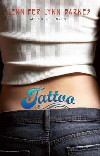 Tattoo  by Jennifer Lynn Barnes at Abbey's Bookshop, 