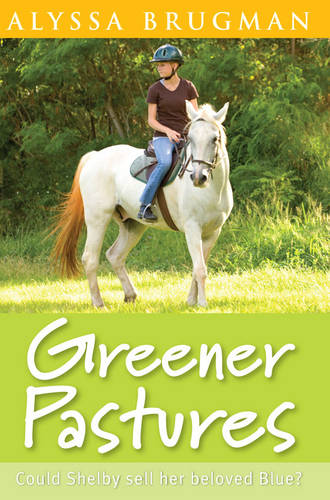 Greener Pastures  by Alyssa Brugman at Abbey's Bookshop, 