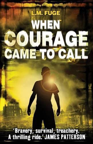 When Courage Came to Call  by L.M. Fuge at Abbey's Bookshop, 