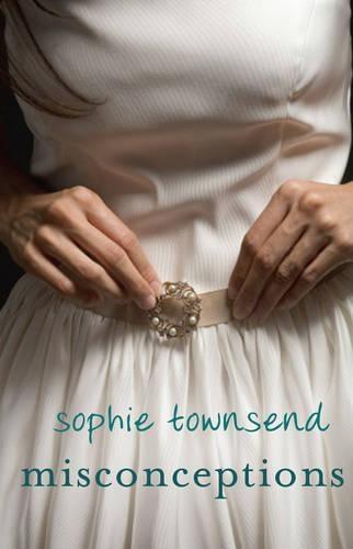 Misconceptions  by Sophie Townsend at Abbey's Bookshop, 
