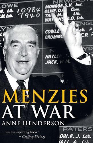 Menzies at War  by Anne Henderson at Abbey's Bookshop, 